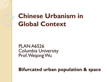Chinese Urbanism in Global Context