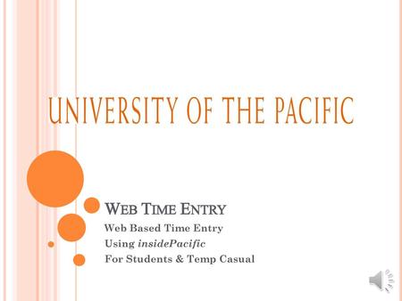 Web Based Time Entry Using insidePacific For Students & Temp Casual