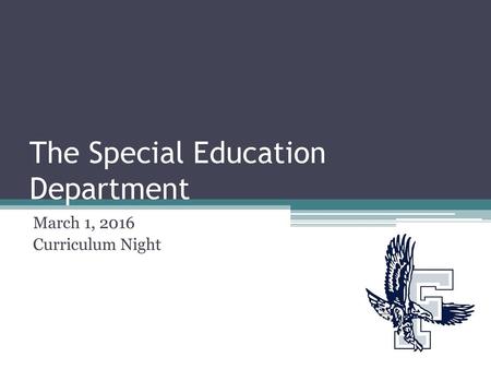 The Special Education Department
