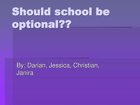 Should school be optional??