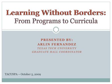 Learning Without Borders: From Programs to Curricula