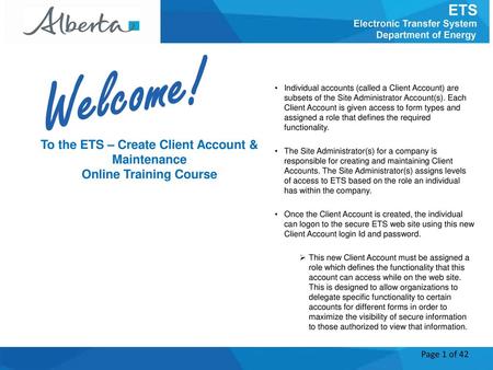 Welcome! To the ETS – Create Client Account & Maintenance