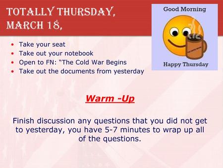 Totally Thursday, March 18,