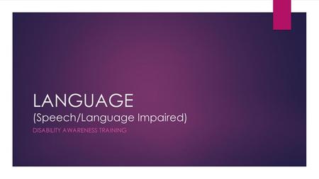 LANGUAGE (Speech/Language Impaired)