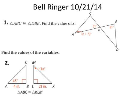 Bell Ringer 10/21/14 1. 2..