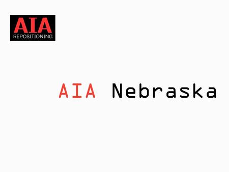AIA Nebraska.