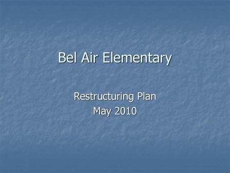 Restructuring Plan May 2010