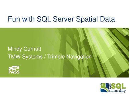 Fun with SQL Server Spatial Data