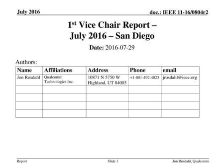 1st Vice Chair Report – July 2016 – San Diego