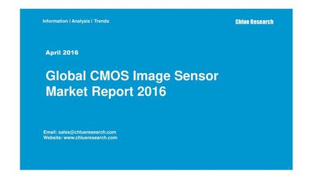 Global CMOS Image Sensor Market Report 2016