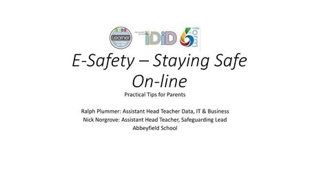 E-Safety – Staying Safe On-line