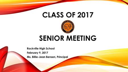 Class of 2017 Senior Meeting