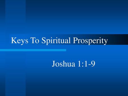 Keys To Spiritual Prosperity