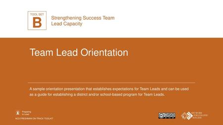 B Team Lead Orientation Strengthening Success Team Lead Capacity