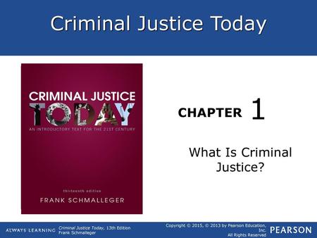 What Is Criminal Justice?