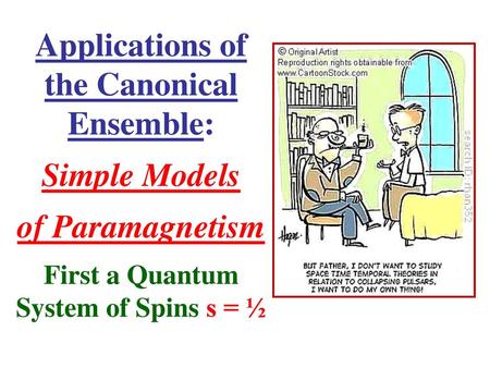 Applications of the Canonical Ensemble: Simple Models of Paramagnetism