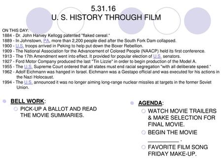U. S. HISTORY THROUGH FILM. ON THIS DAY: Dr