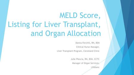 MELD Score, Listing for Liver Transplant, and Organ Allocation
