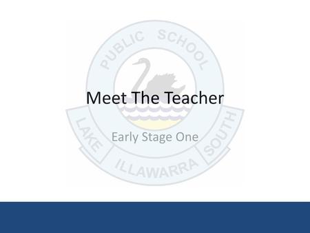 Meet The Teacher Early Stage One.