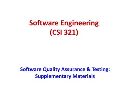 Software Engineering (CSI 321)
