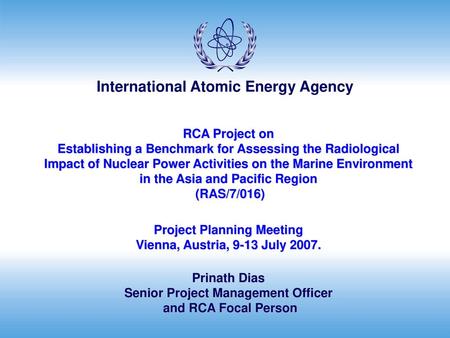 RCA Project on Establishing a Benchmark for Assessing the Radiological Impact of Nuclear Power Activities on the Marine Environment in the Asia and Pacific.