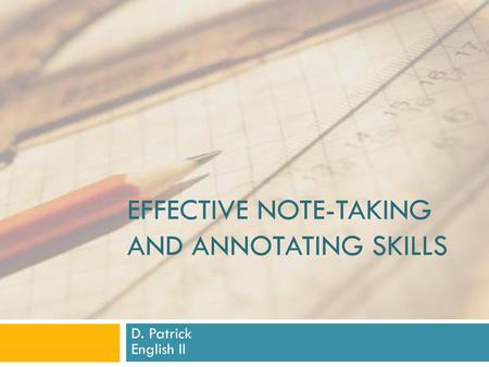 effective note-taking and annotating skills