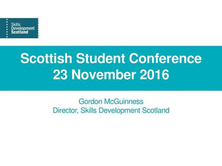 Scottish Student Conference 23 November 2016