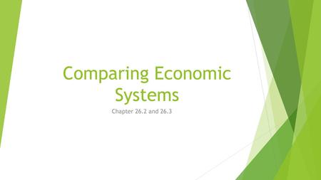 Comparing Economic Systems