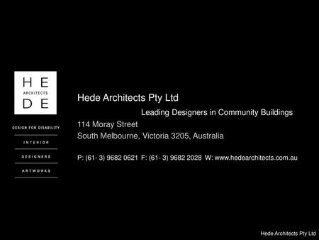 Hede Architects Pty Ltd Leading Designers in Community Buildings
