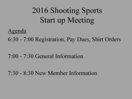 2016 Shooting Sports Start up Meeting