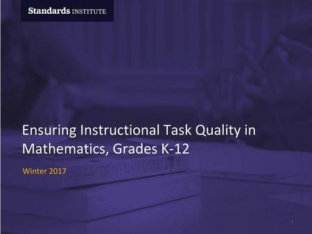 Ensuring Instructional Task Quality in Mathematics, Grades K-12