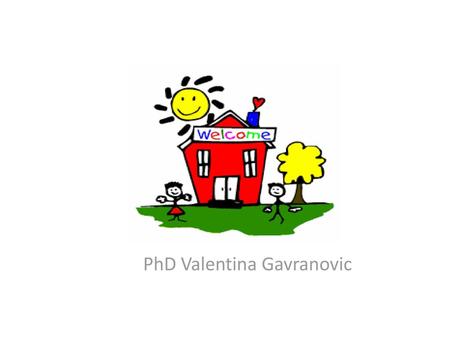 PhD Valentina Gavranovic