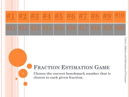 Fraction Estimation Game