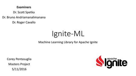 Machine Learning Library for Apache Ignite