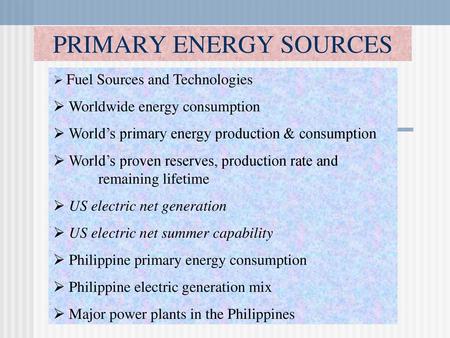 PRIMARY ENERGY SOURCES