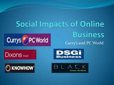 Social Impacts of Online Business