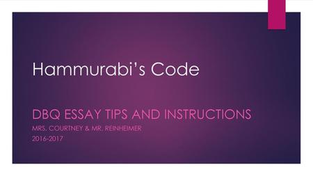 Hammurabi’s Code DBQ Essay Tips and Instructions