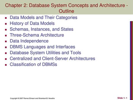 Chapter 2: Database System Concepts and Architecture - Outline