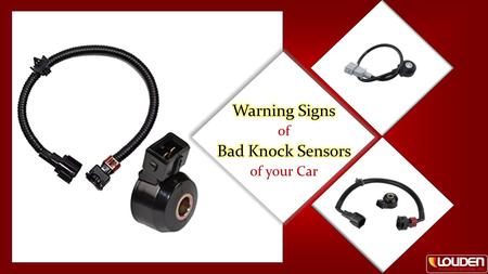 Warning Signs of Bad Knock Sensors of Your Car