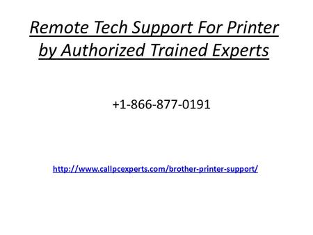 Remote Tech Support For Printer by Authorized Trained Experts
