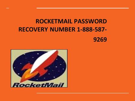 ROCKETMAIL PASSWORD RECOVERY NUMBER