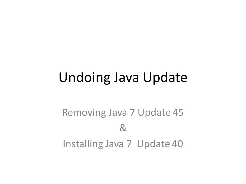 what is java 7 update 45 what is java 7 update 45