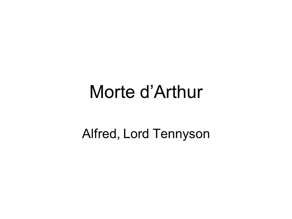 morte d arthur by tennyson