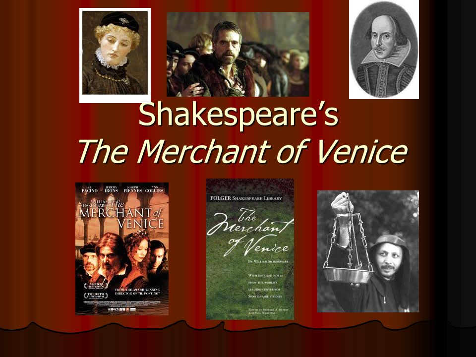 Shakespeare's The Merchant of Venice. Analyze the title: Merchant – a buyer  and seller of goods (or merchandise) for profit Merchant – a buyer and  seller. - ppt download