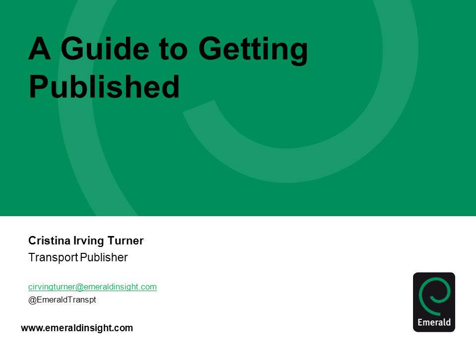 A Guide to Getting Published Cristina Irving Turner Transport ...