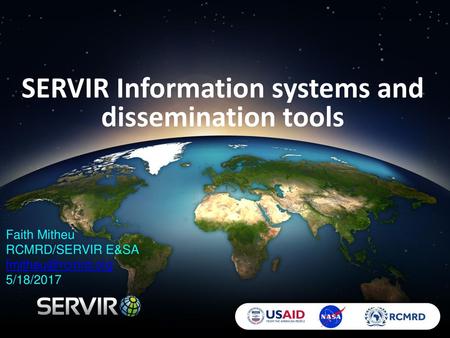 SERVIR Information systems and dissemination tools