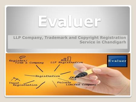 Evaluer LLP Company, Trademark and Copyright Registration Service in Chandigarh.