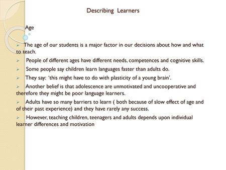 Describing Learners Age