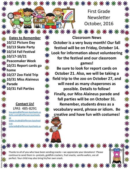 First Grade Newsletter October, 2016 Classroom News