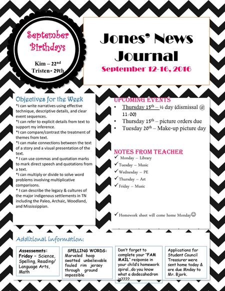 Jones’ News Journal September Birthdays September 12-16, 2016 Reading